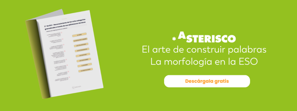 Reflexión sobre la lengua. Guía de morfología